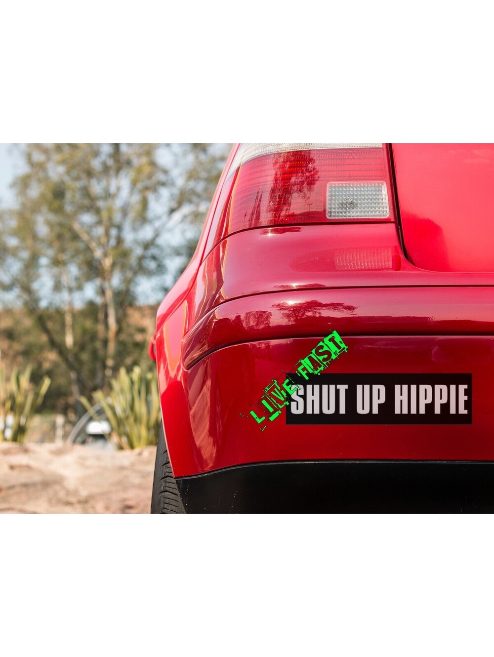 SHUT UP HIPPIE BUMPER STICKER DECAL outlaw biker chopper motorcycle 1%er humor